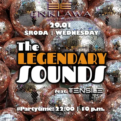 LEGENDARY SOUNDS - Imprezowy środek tygodnia | ŚRODA 29.01  LEGENDARY SOUNDS - Imprezowy środek tygodnia | ŚRODA 29.01